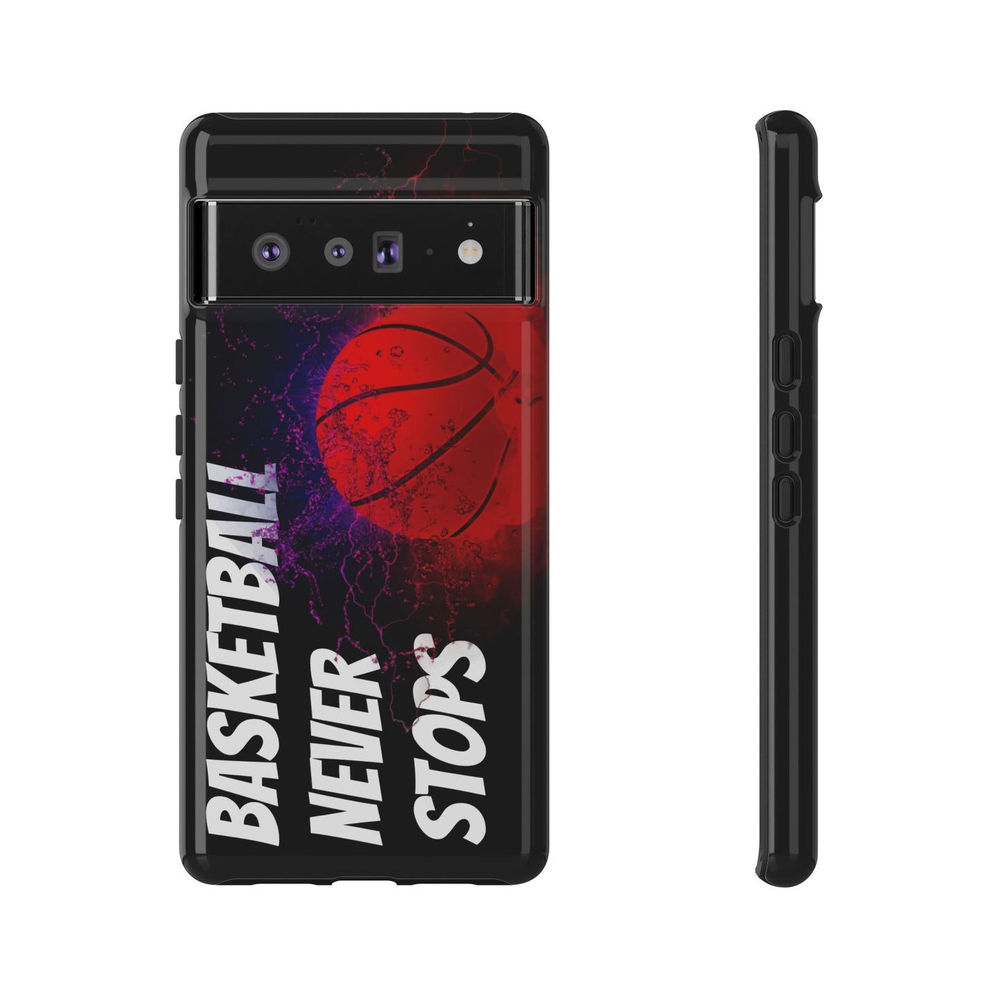 Basketball Never Stops Phone Case - Viva Phone Boutique