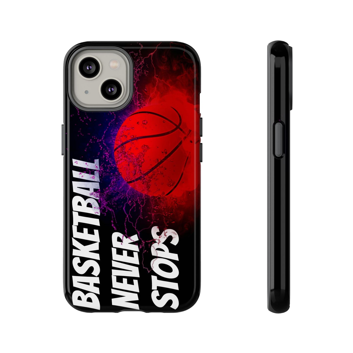 Basketball Never Stops Phone Case - Viva Phone Boutique