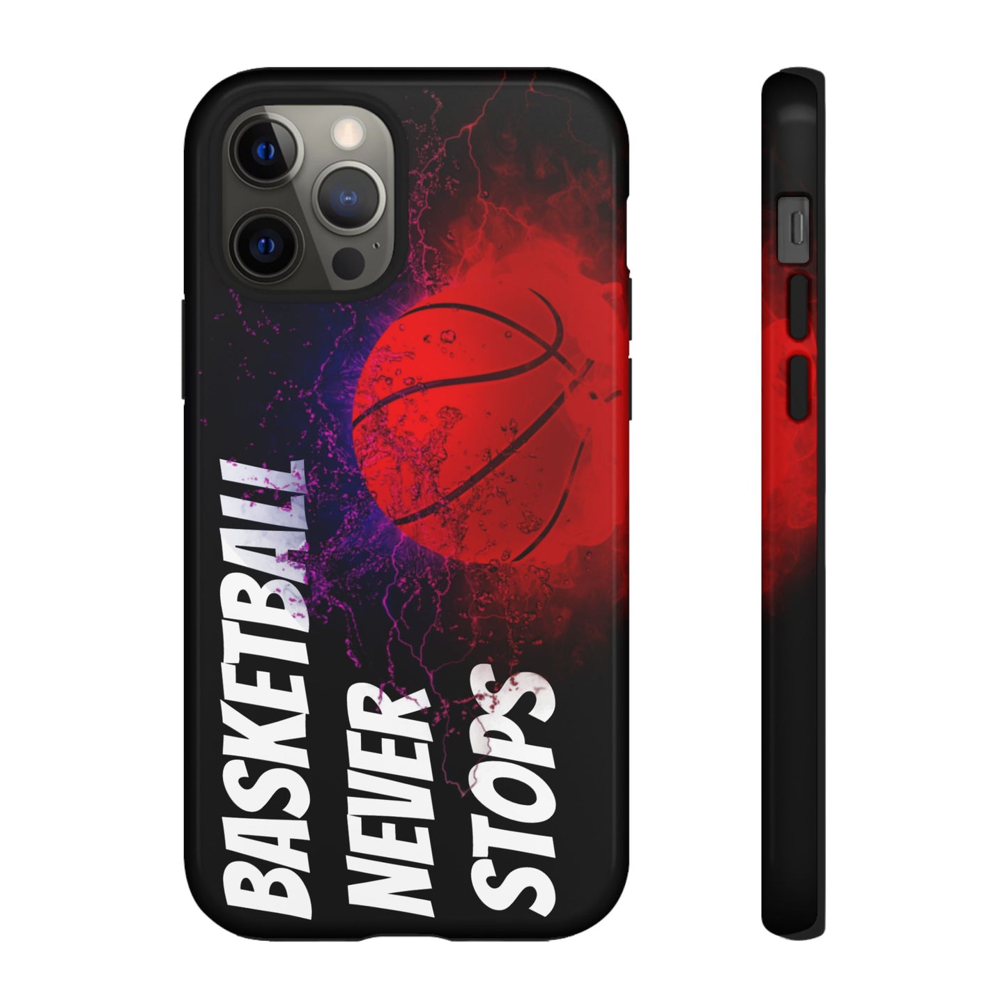 Basketball Never Stops Phone Case - Viva Phone Boutique