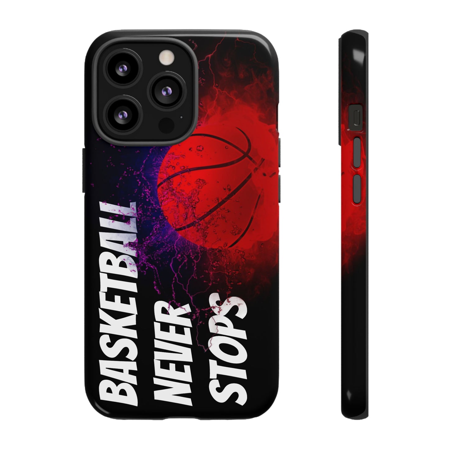 Basketball Never Stops Phone Case - Viva Phone Boutique