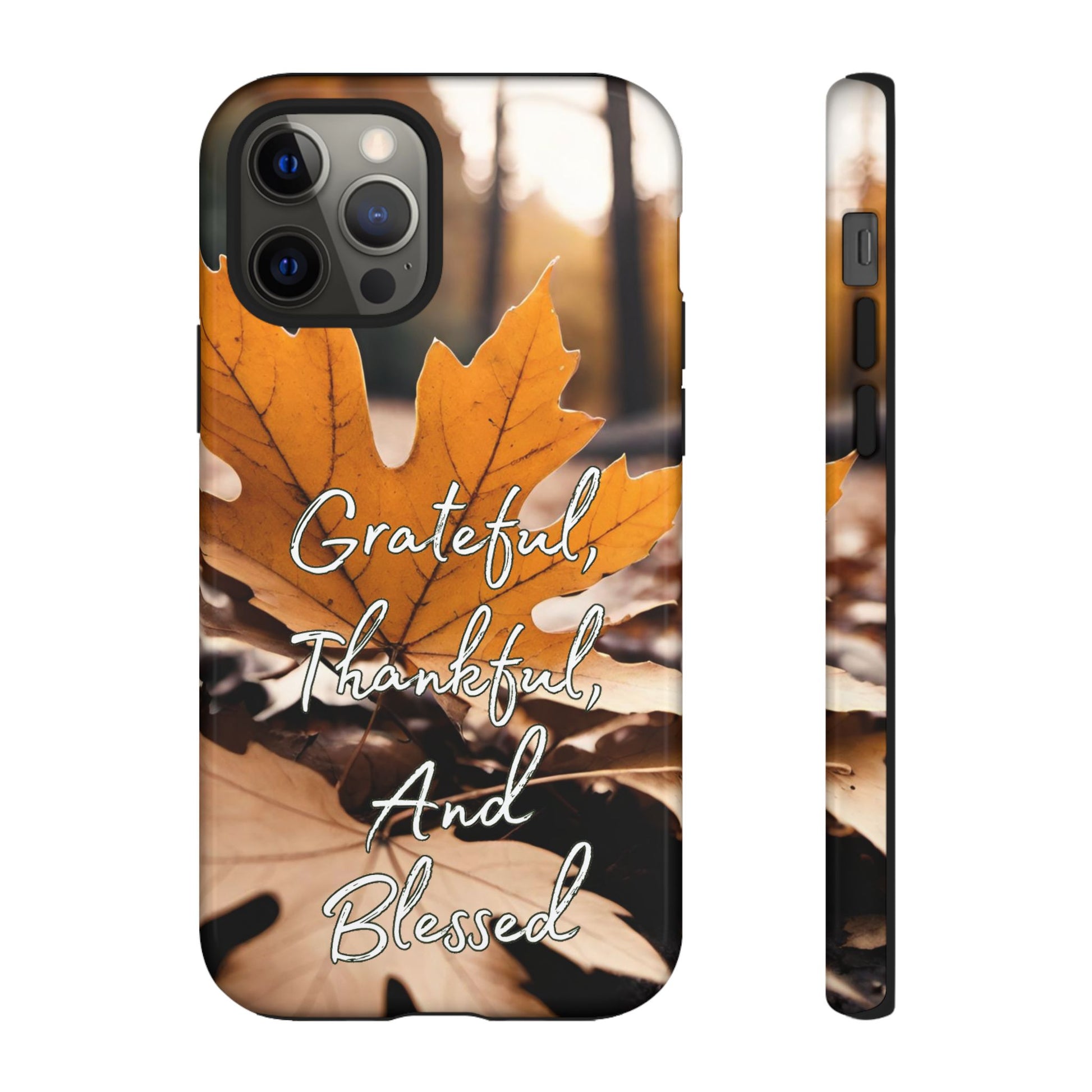 Autumn Leaves 'Grateful Thankful And Blessed' Phone Case - Viva Phone Boutique 