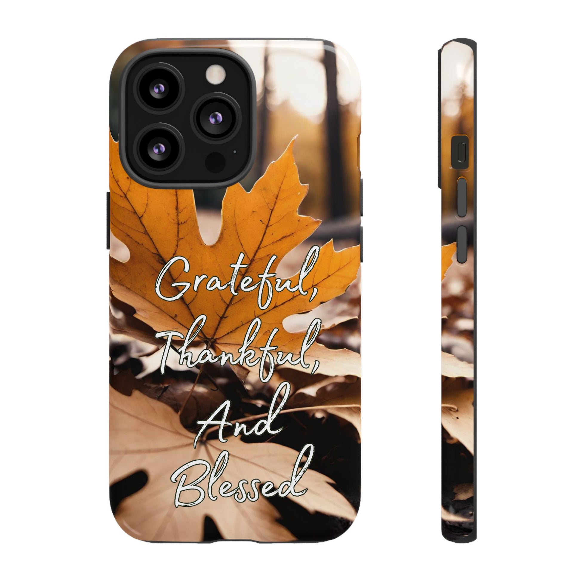 Autumn Leaves 'Grateful Thankful And Blessed' Phone Case - Viva Phone Boutique 