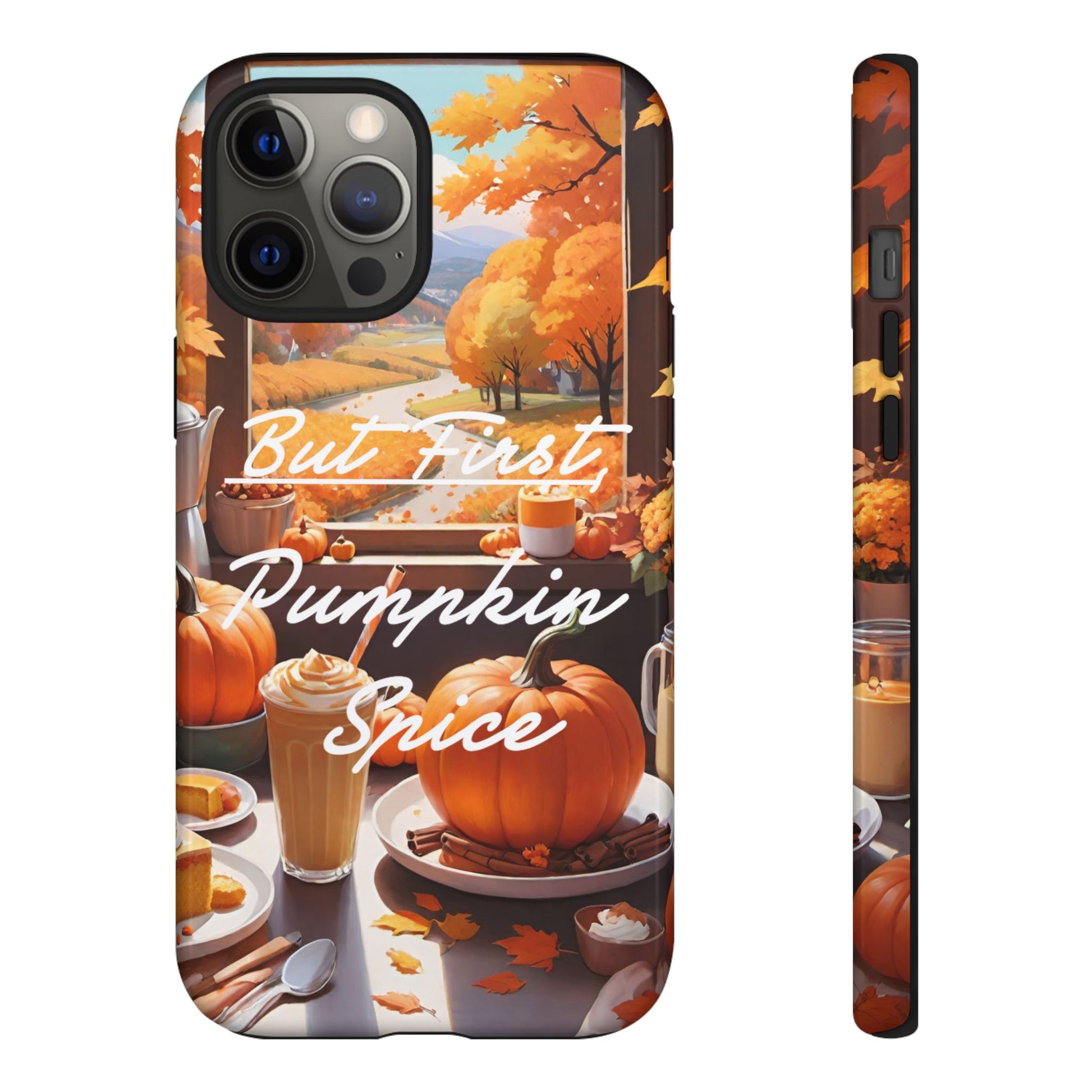 But First, Pumpkin Spice Tough Phone Case - Cozy Autumn Vibes - Viva Phone Boutique 