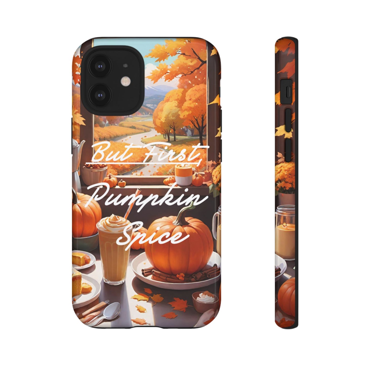 But First, Pumpkin Spice Tough Phone Case - Cozy Autumn Vibes - Viva Phone Boutique 
