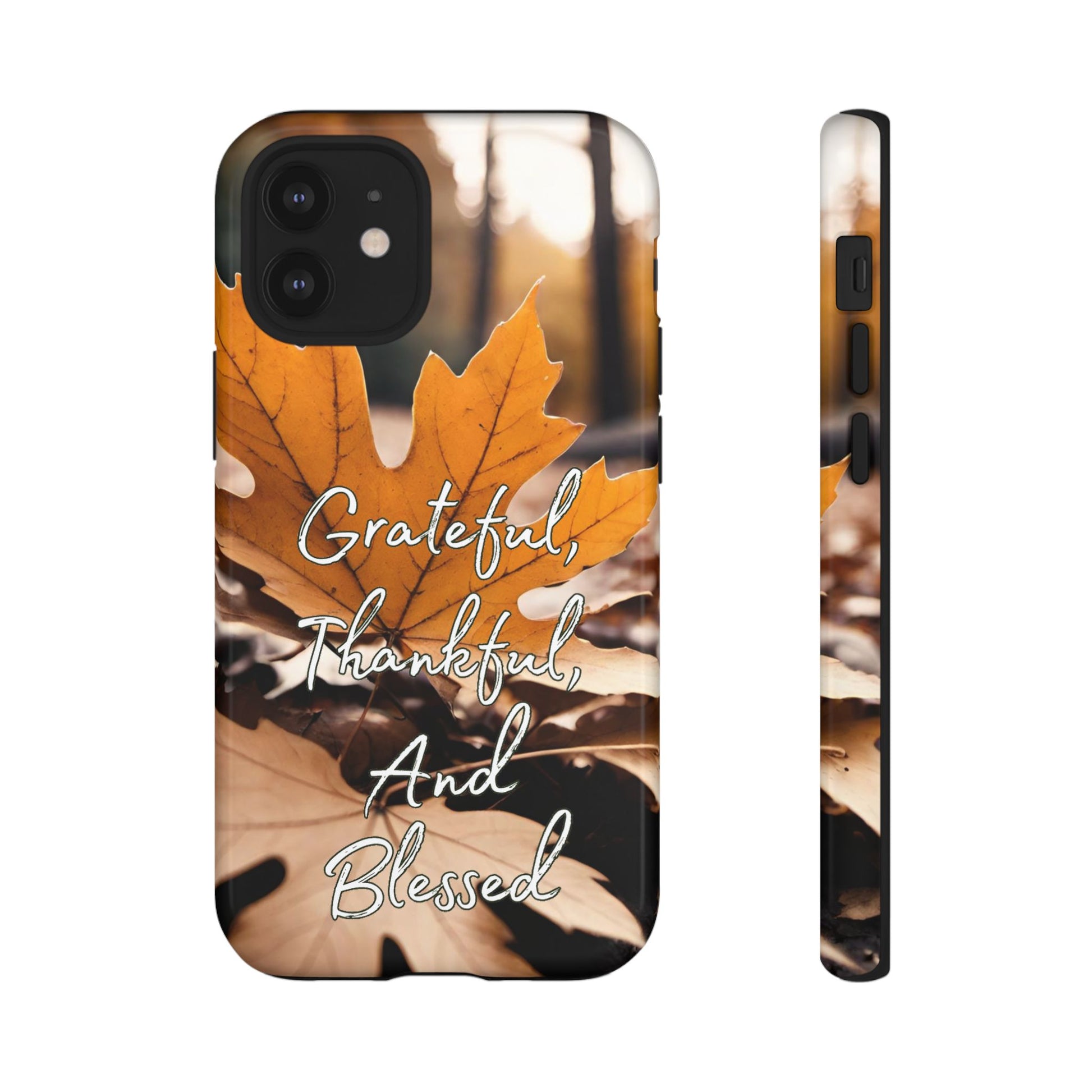 Autumn Leaves 'Grateful Thankful And Blessed' Phone Case - Viva Phone Boutique 