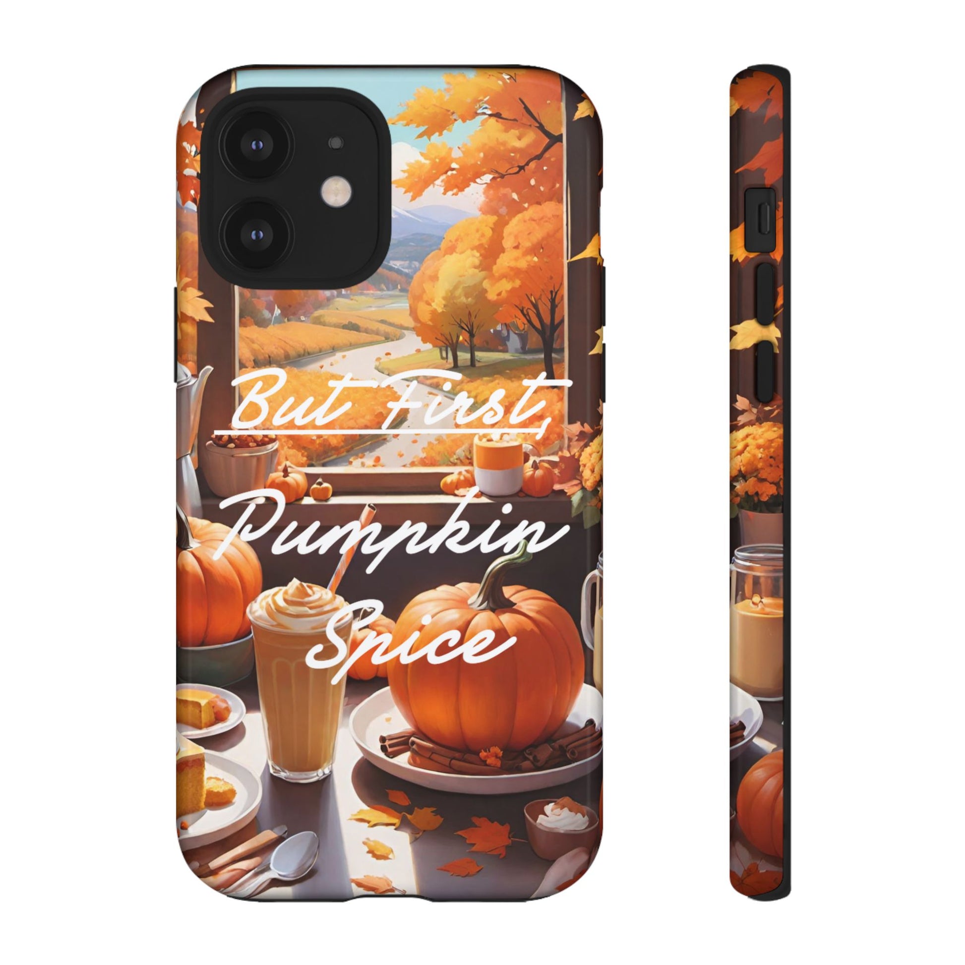 But First, Pumpkin Spice Tough Phone Case - Cozy Autumn Vibes - Viva Phone Boutique 